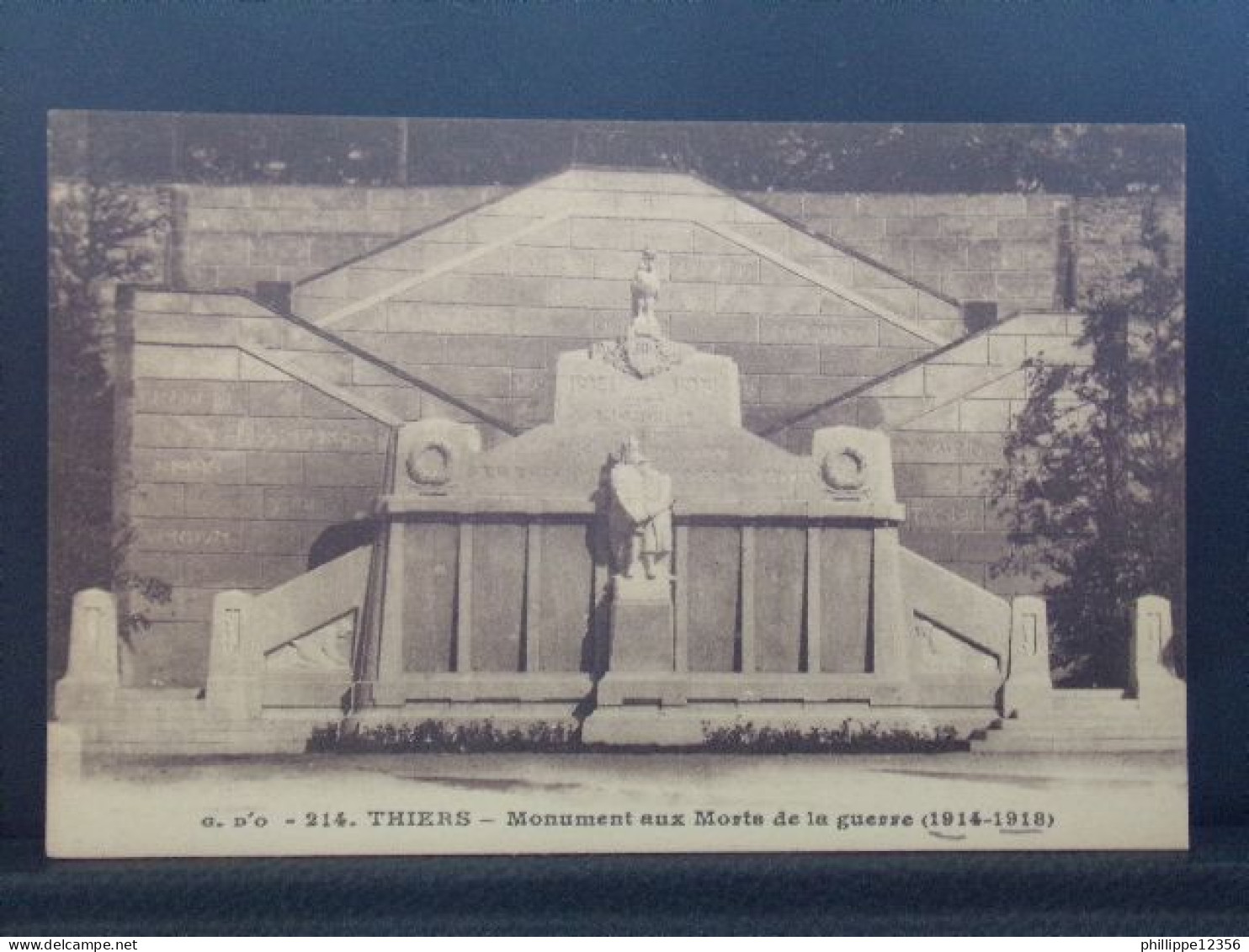 63272 . THIERS . MONUMENT AUX MORT DE LA GUERRE 1914 . 1918 - Thiers
