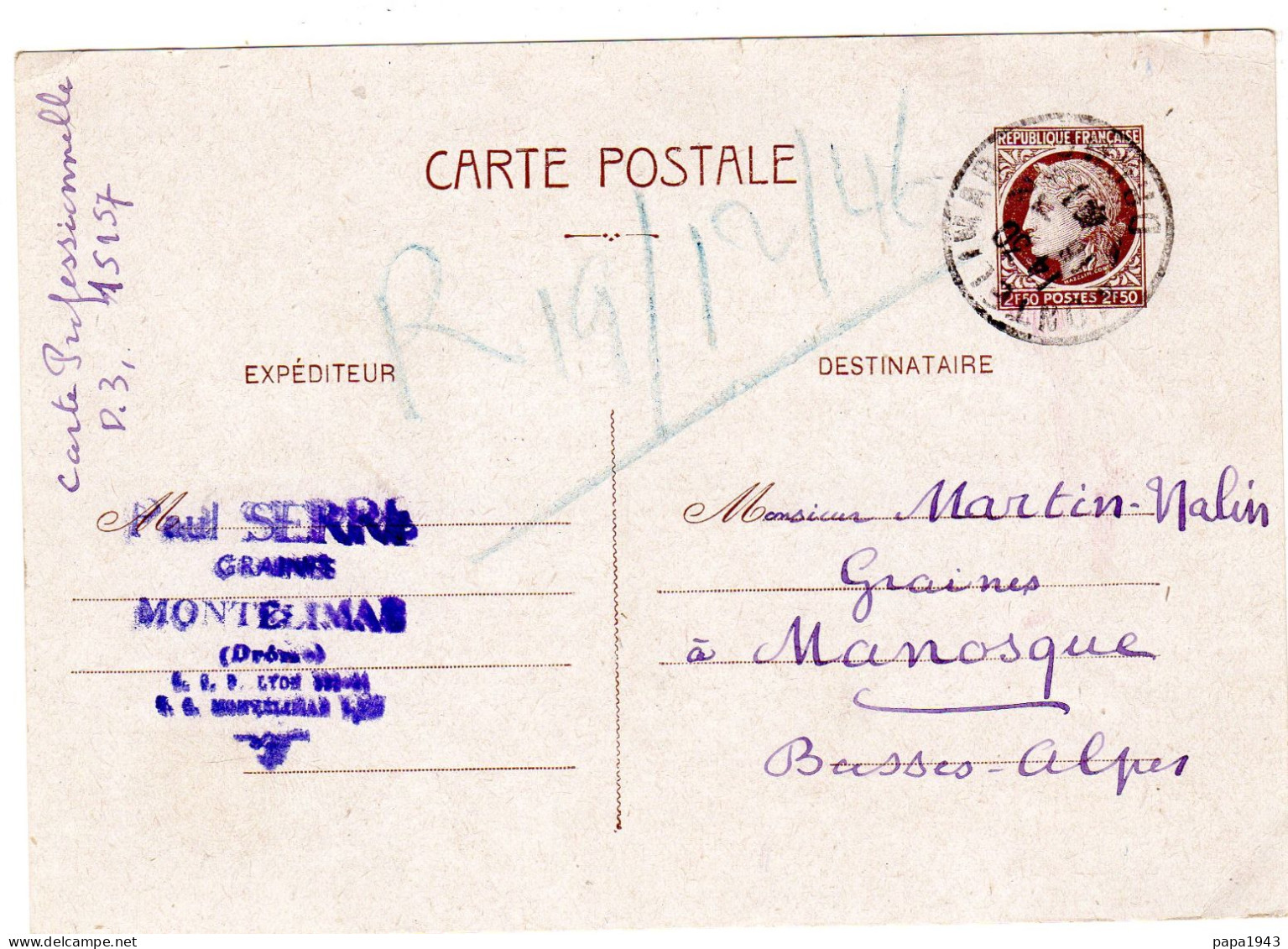 1946  Entier Mazelin 2,50f   Sur CAD De MONTELIMAR  Envoyée à MANOSQUE - Cartes Postales Repiquages (avant 1995)