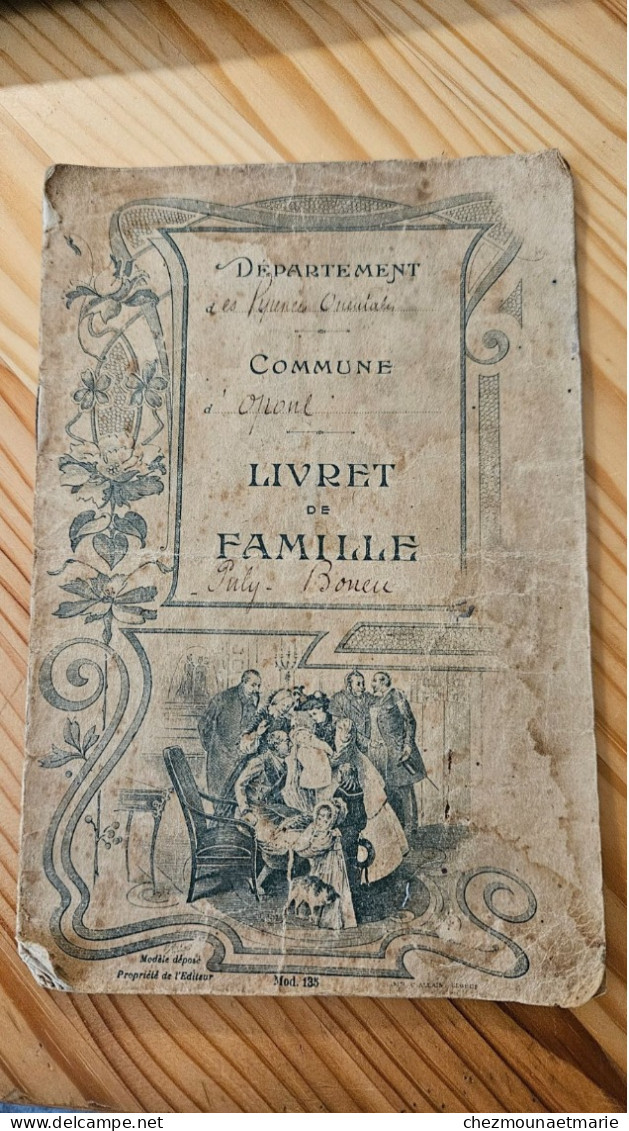 1913 OPOUL LIVRET DE FAMILLE Puly Né à St Laurent De Cerdans Cerclier Et Boneu Antoinette - Historical Documents