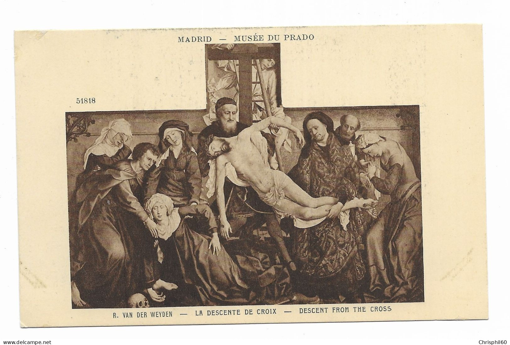 Madrid - Musée Du Prado - La Descente De Croix - R. Van Der Weyden - Edit. G. Hamacher - - Paintings