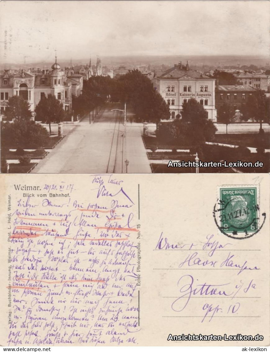 Ansichtskarte Weimar Blick Vom Bahnhof - Mit Hotel Kaiserin Augusta 1927  - Weimar