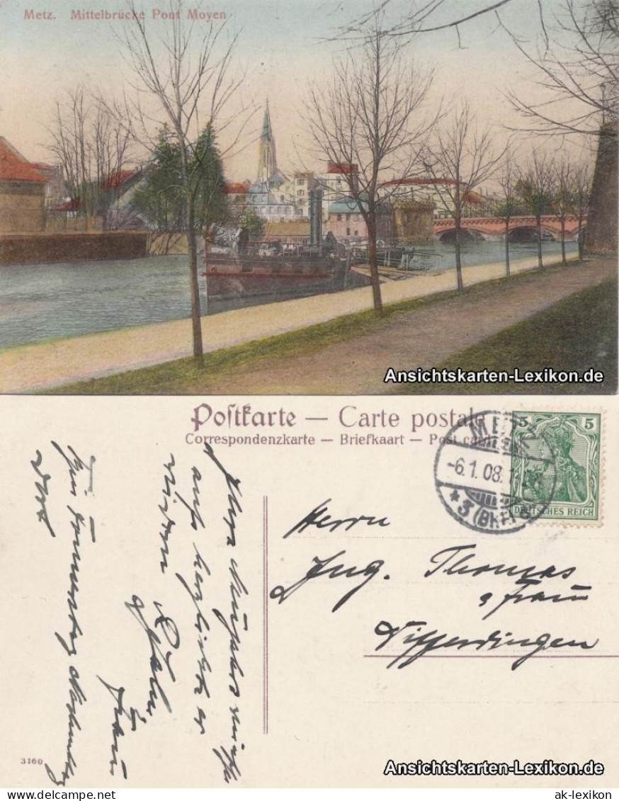 CPA Metz Dampfer Mit Mittelbrücke (Pont Moyen) 1908  - Other & Unclassified