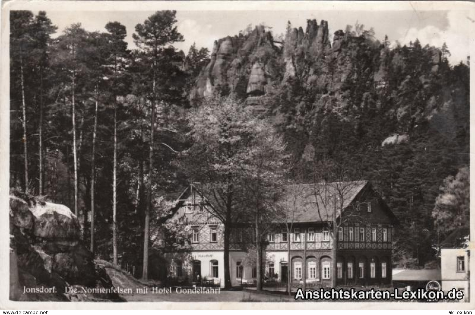 Ansichtskarte Jonsdorf Die Nonnenfelsen Mit Hotel Gondelfahrt 1939  - Jonsdorf