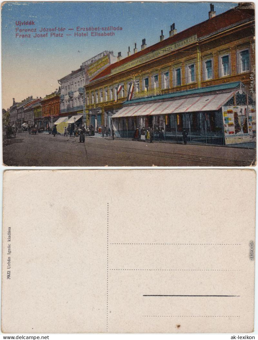 Neusatz A. D. Donau Nový Sad|Нови Сад|Újvidék Ferencz Ter/FJ. Platz Hotel 1915 - Serbie