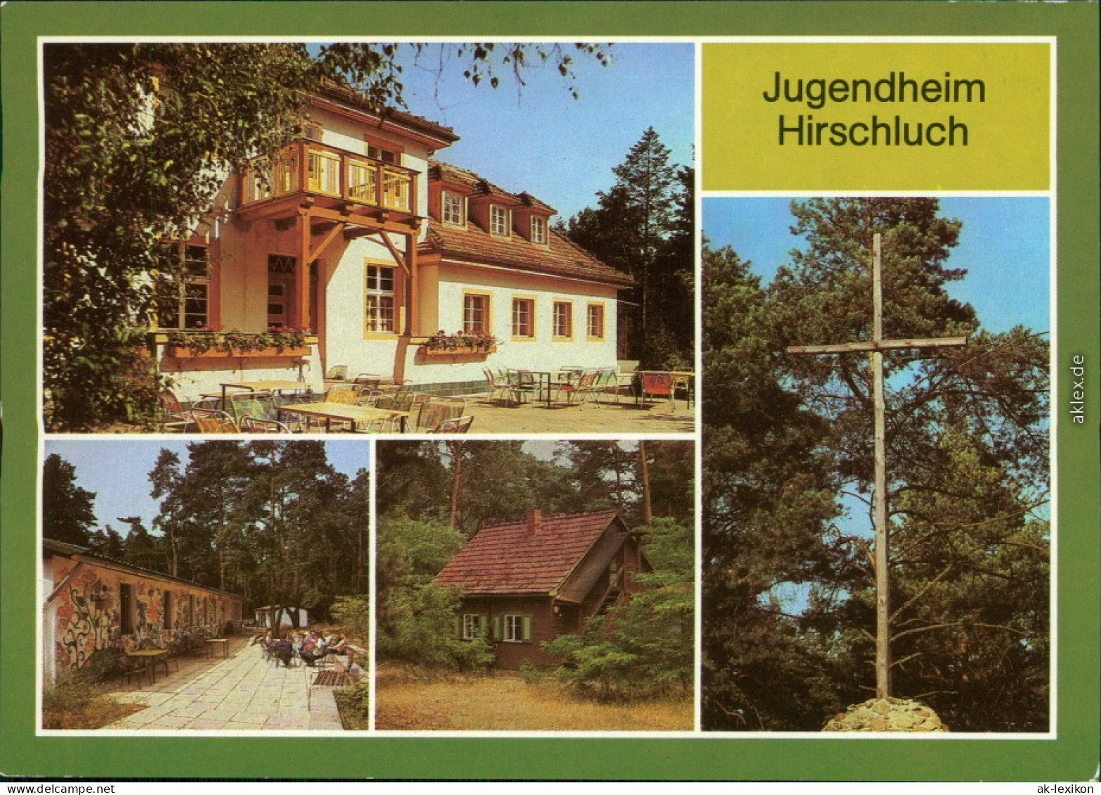 Storkow (Mark) Haus Güldene Sonne, Waldhütte, Vogelbauer, Hirschluchkreuz 1985 - Storkow