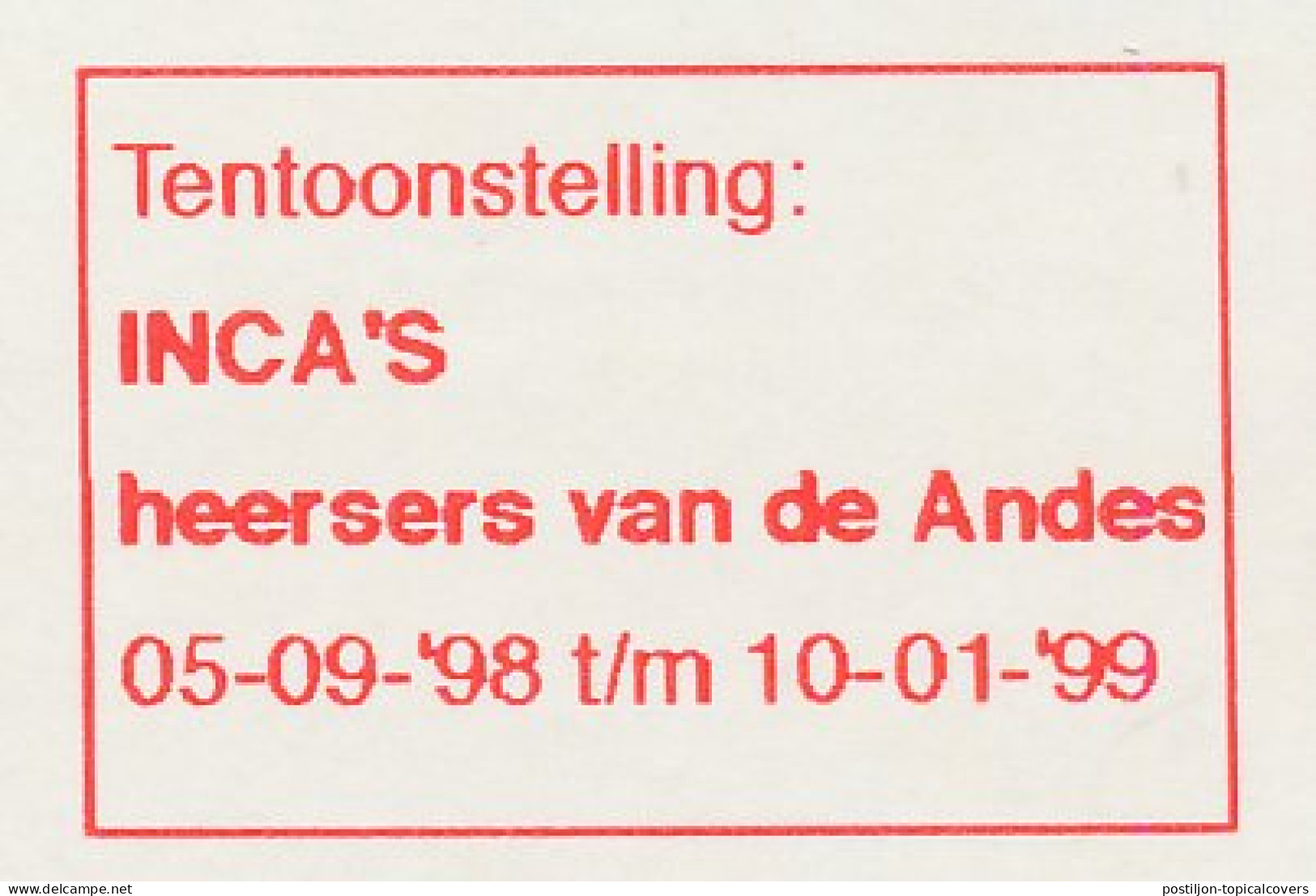 Meter Top Cut Netherlands 1999 Incas - Rulers Of The Andes - Exhibition - Indiens D'Amérique