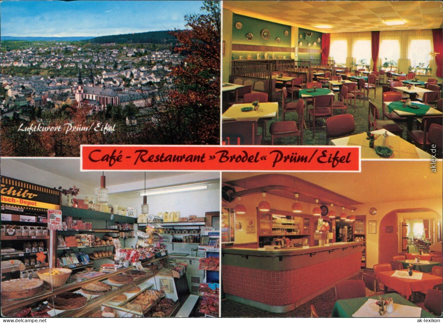 Ansichtskarte Prüm Café-Restaurant Brodel 1988 - Pruem