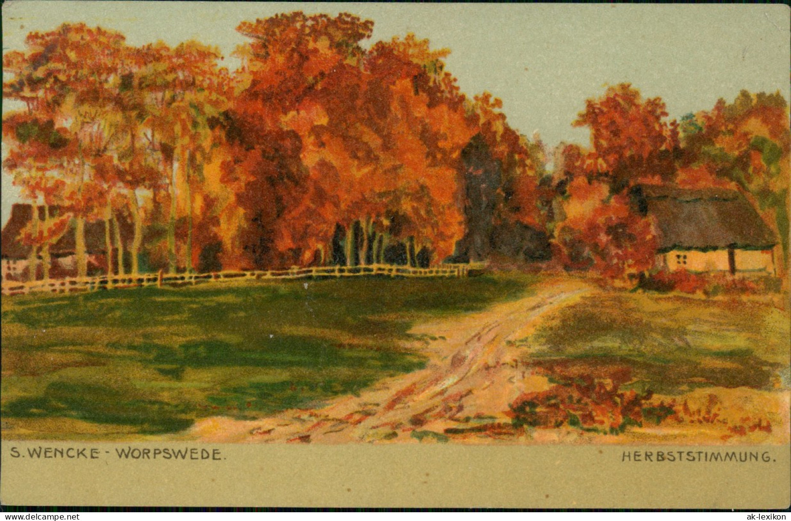 Ansichtskarte Worpswede S. WENCKE Künstlerkarte Herbststimmung 1915 - Worpswede