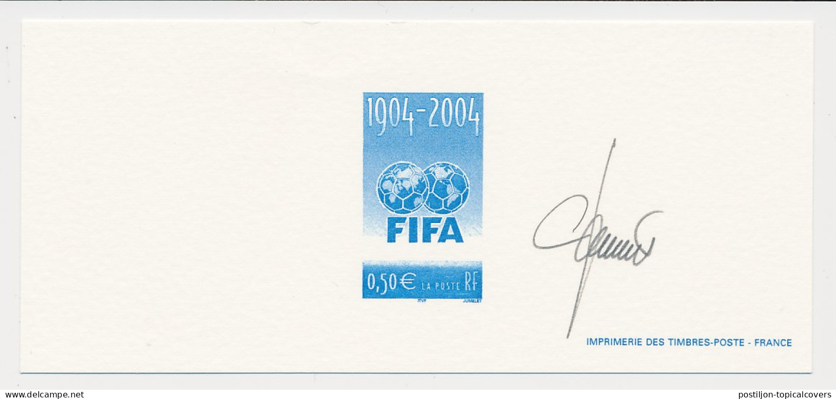 France 2004 - Epreuve / Proof Signed By Engraver Football - FIFA 1904 - 2004 - Andere & Zonder Classificatie