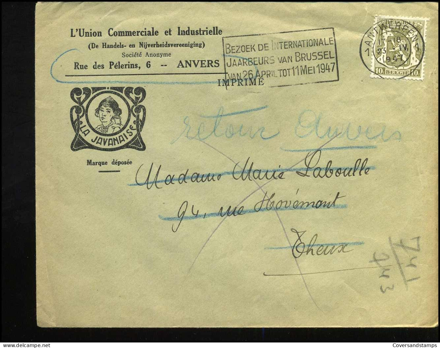 Cover Naar Theux - 'L'Union Com. Et Industrielle, Anvers"  -- La Javanaise -- Terug Aan Afzender/Retour .. - 1935-1949 Small Seal Of The State