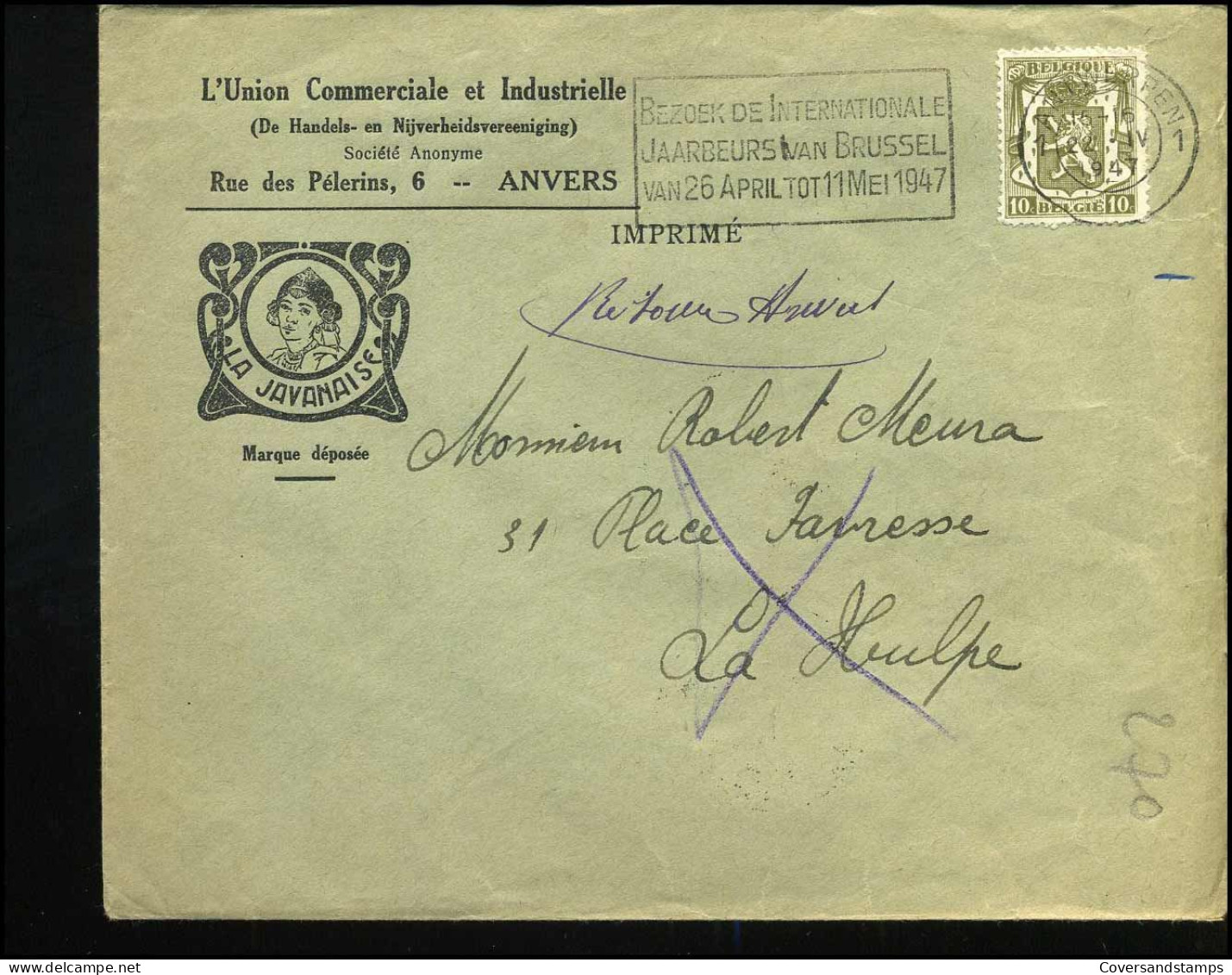 Cover Naar La Hulpe - 'L'Union Com. Et Industrielle, Anvers"  -- La Javanaise -- Terug Aan Afzender/Retour .. - 1935-1949 Small Seal Of The State