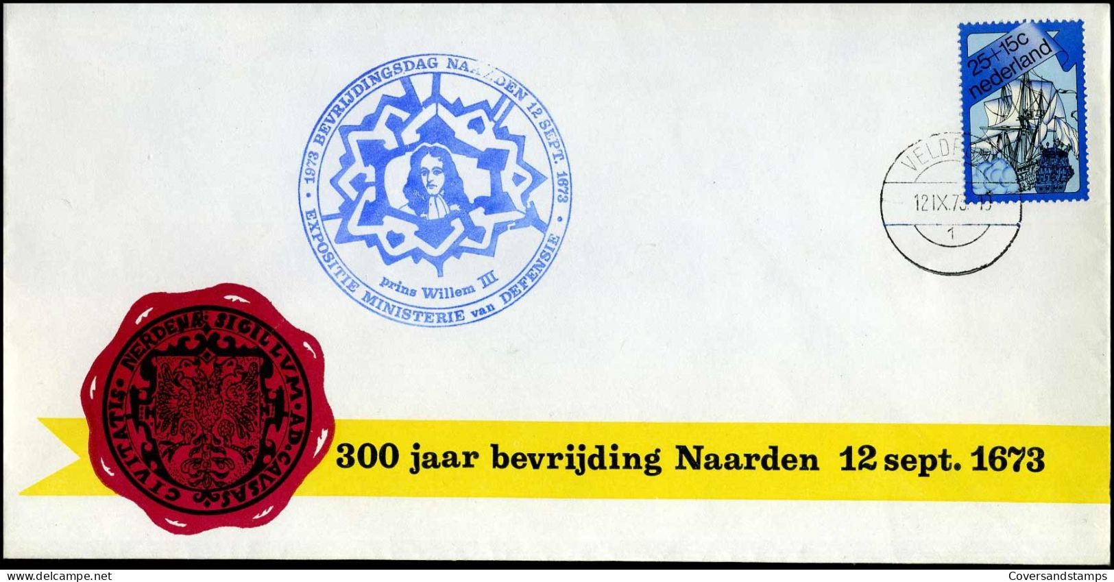 300 Jaar Bevrijding Naarden 12 September 1673 - Covers & Documents