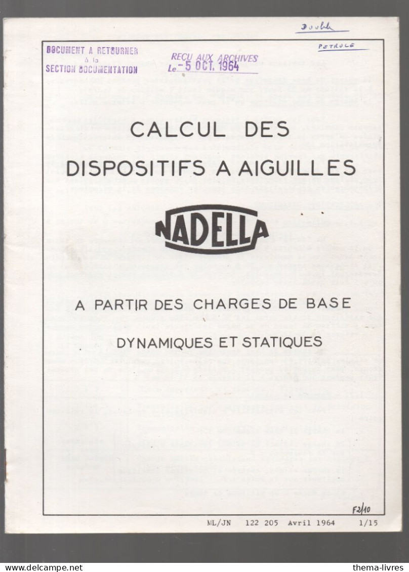 Catalogue (mécanique)  NADELLA ) Calcul Des Dispositifs à Aiguilles  1964  ( CAT4226) - Reclame