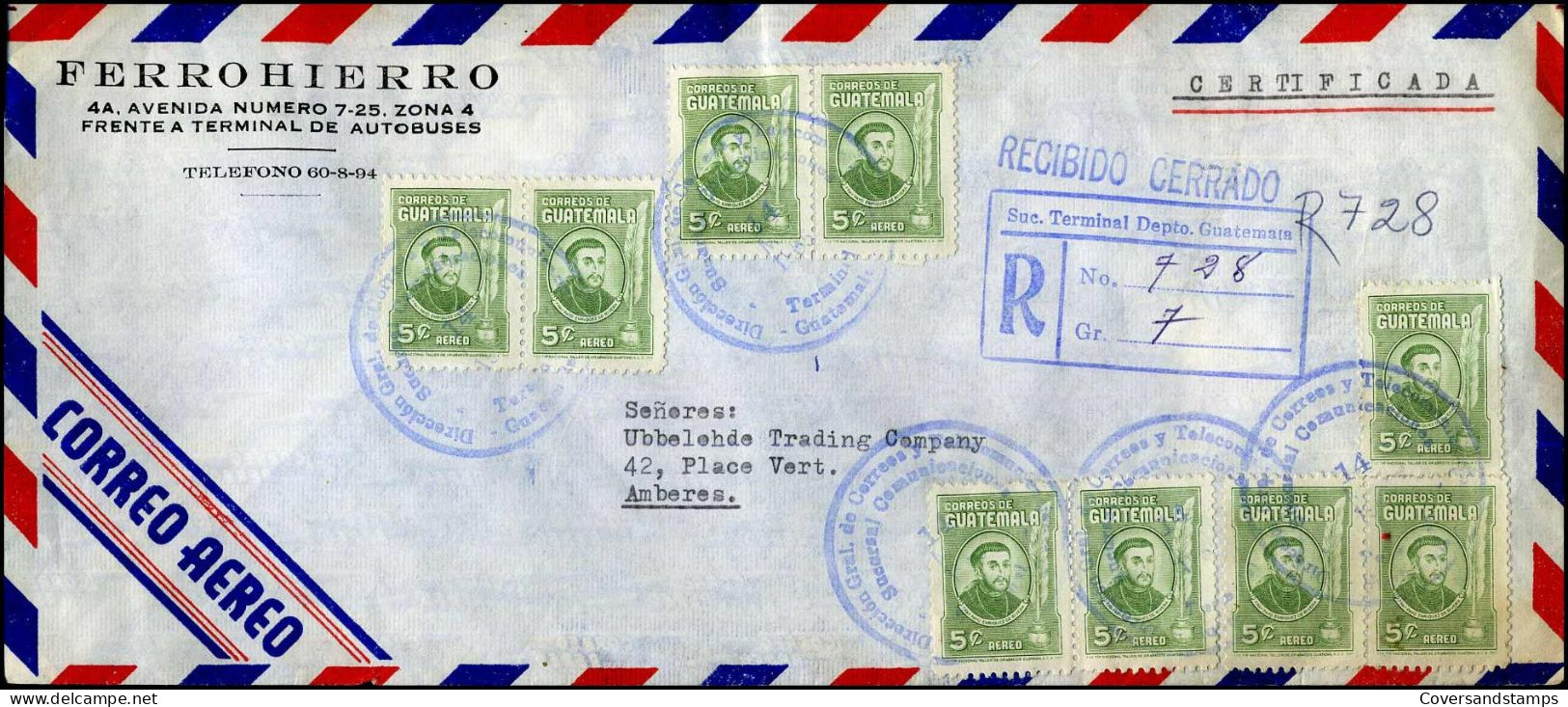Registered Cover To Antwerp, Belgium - "Ferrohierrro, Frente A Terminal De Autobuses" - Guatemala