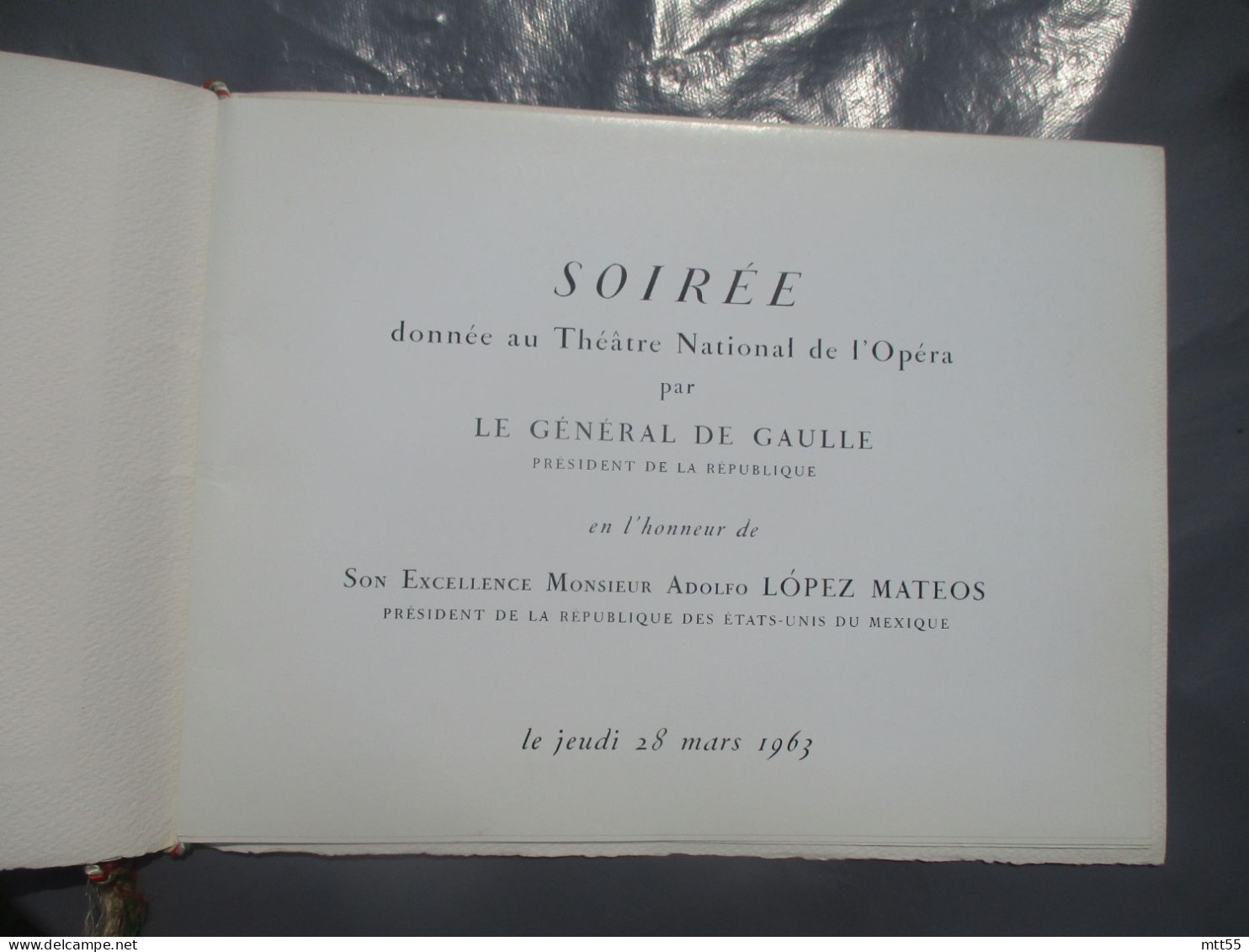 GENERAL DE GAULLE PROGRAMME SOIREE  OPERA PRESIDENT Mexique Lopez Mateos Planche Hors Texte - Programmes