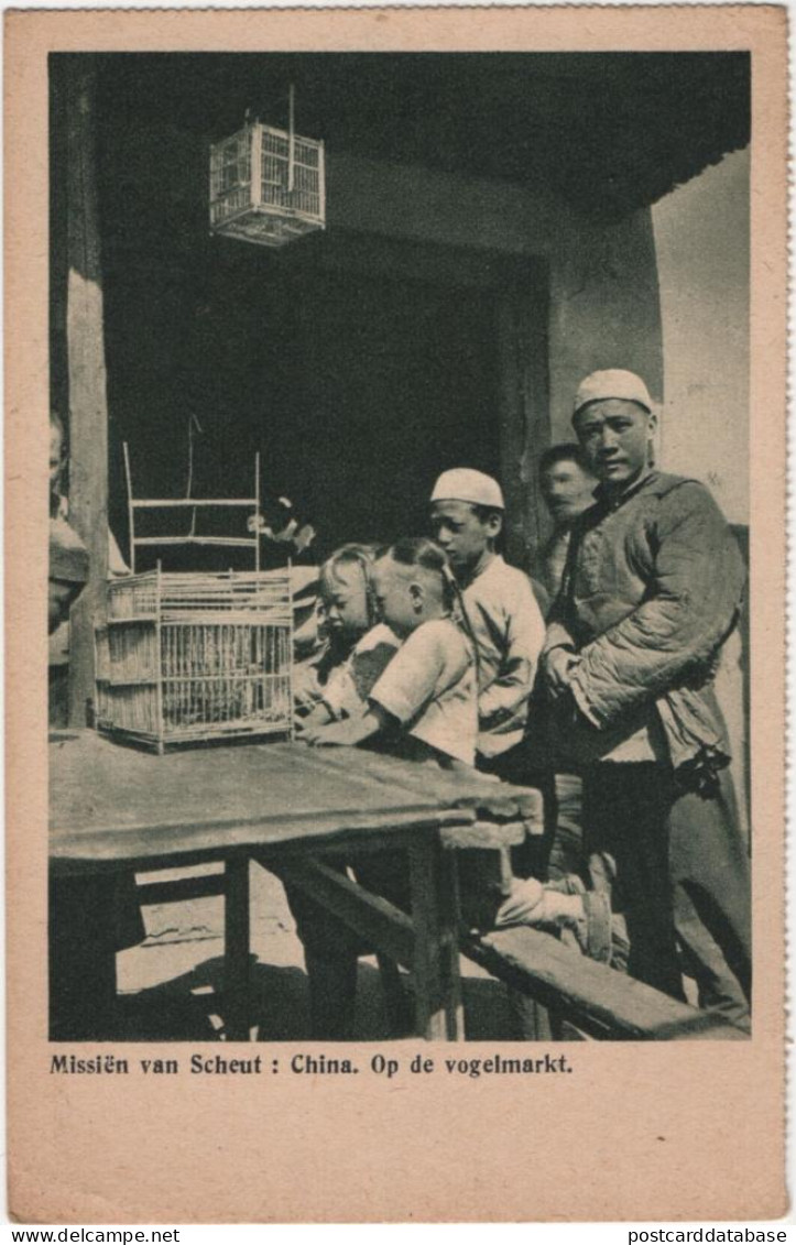 Missiën Van Scheut - China - Op De Vogelmarkt - China