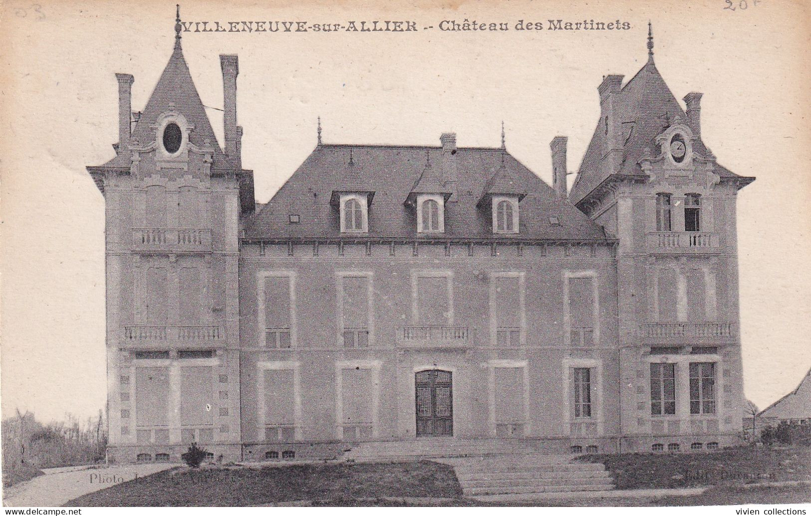 Villeneuve Sur Allier (03 Allier) Le Château Des Martinets - édit. Darancon Circulée 1930 - Other & Unclassified