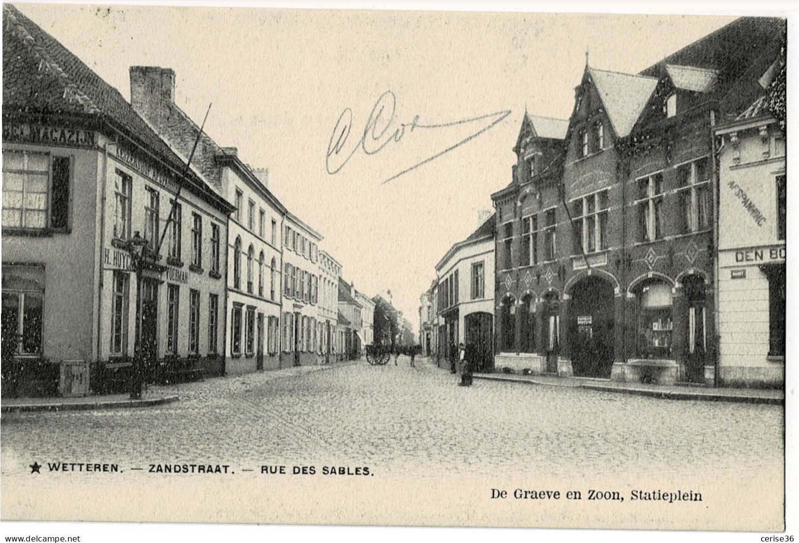 Wetteren Zandstraat - Rue Des Sables Circulée En 1902 - Wetteren