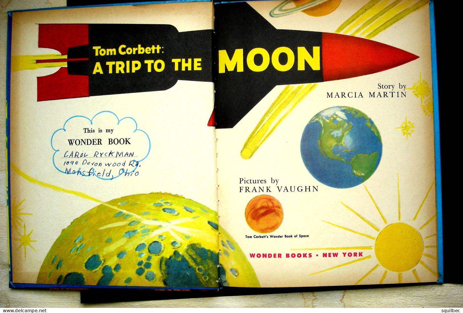 Tom Corbett: A Trip To The Moon Marcia Martin Edité Par Wonder Books, New York, 1953 - Science Fiction - Livre D'enfant - Altri Editori