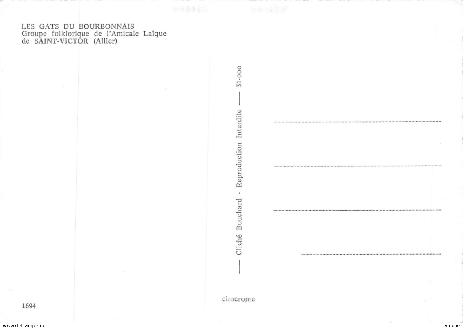 P-24-Mi-Is-2569 : LES GARS DU BOURBONNAIS. GROUPE FOLKLORIQUE DE SAINT-VICTOR - Other & Unclassified