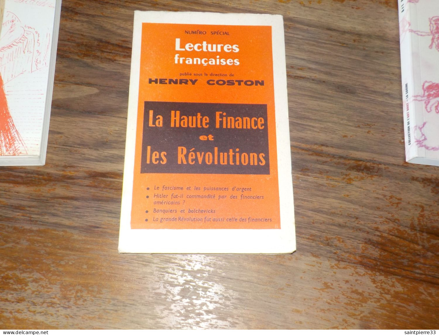 ( Capitalisme Banque Antisémitisme ) Henry Coston  La Haute Finance Et Les Révolutions - Histoire