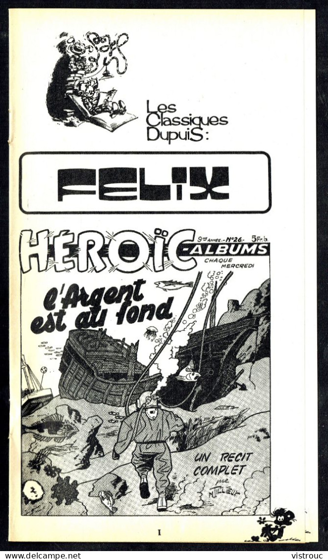"FELIX: L'argent Est Au Fond" De M. TILLIEUX - Supplément à Spirou - Classiques DUPUIS - 1974. - Spirou Magazine