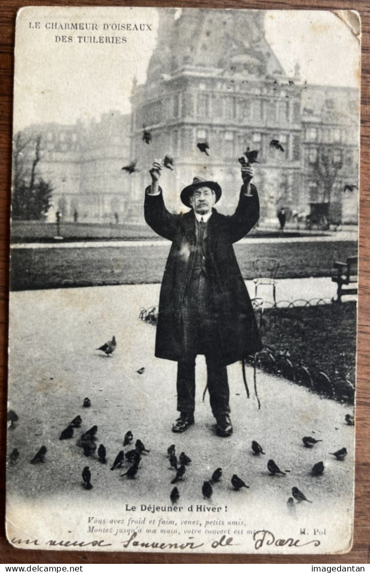 Paris - Le Charmeur D'oiseaux Des Tuileries - Le Déjeuner D'hiver - Affranchissement De Londres - Petits Métiers à Paris