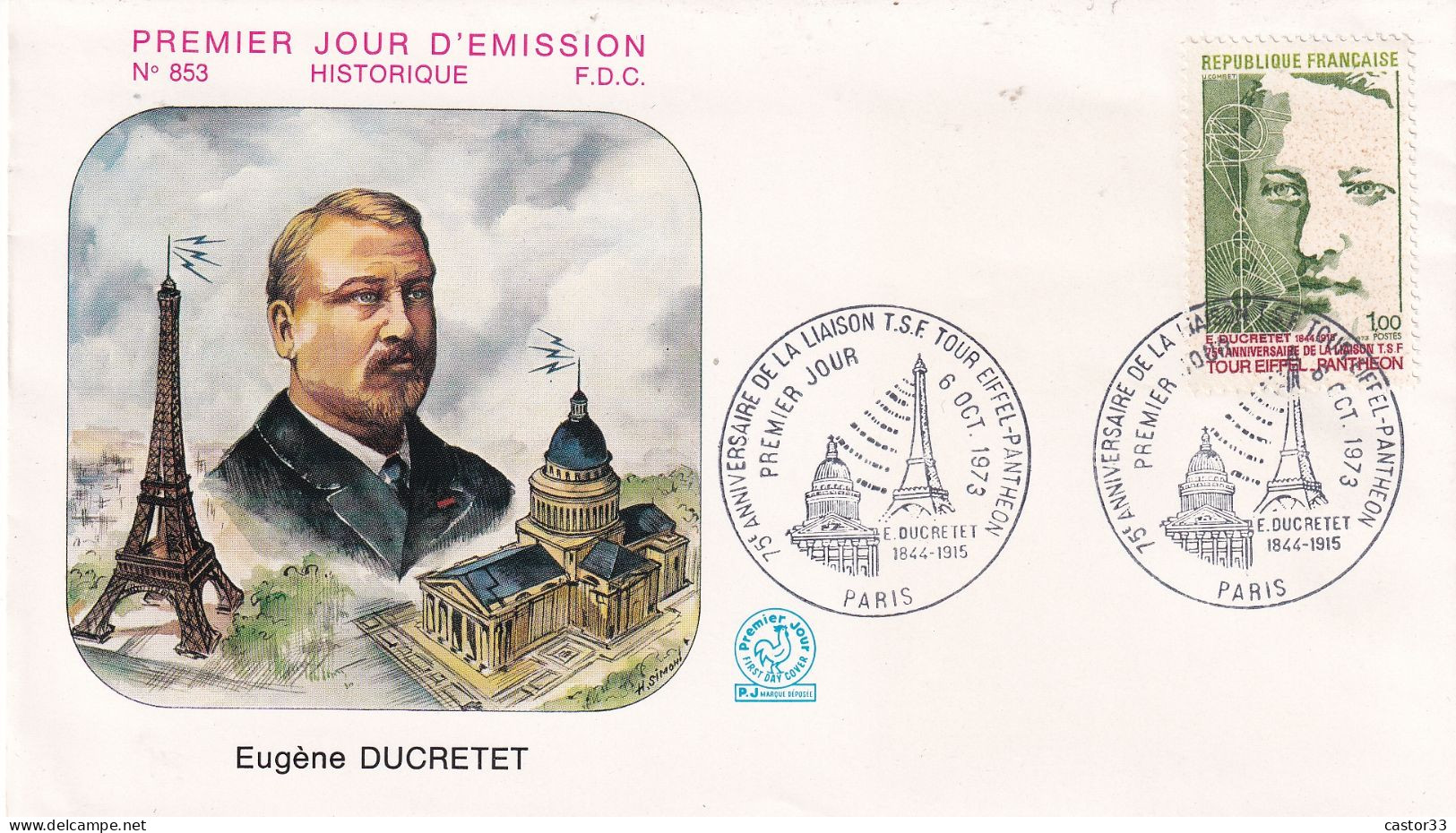 1er Jour, Eugène Ducretet, 75è Anniversaire De La Liaison TSF Tour-Eiffel Panthéon - 1970-1979