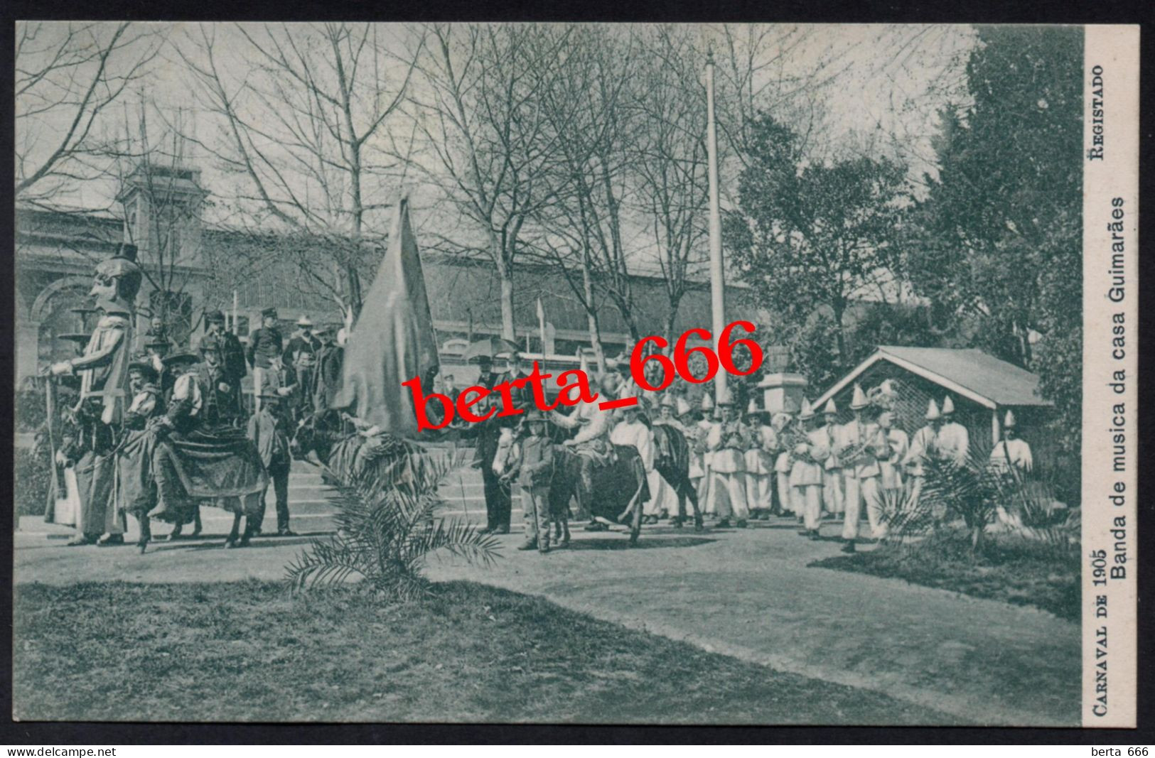 Porto Carnaval 1905 * Banda De Música Da Casa Guimarães * Palácio De Cristal * Fotografia Guedes * Portugal Carnival - Porto