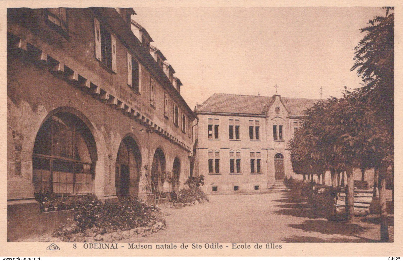 OBERNAI MAISON NATALE DE SAINTE ODILE ECOLE DE FILLES - Obernai