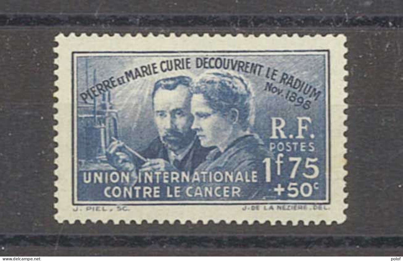 Yvert 402 - Union Internationale Contre Le Cancer (Radium - Pierre Et Marie Curie) 1 Timbre Neuf Sans Trace De Charnière - Other & Unclassified