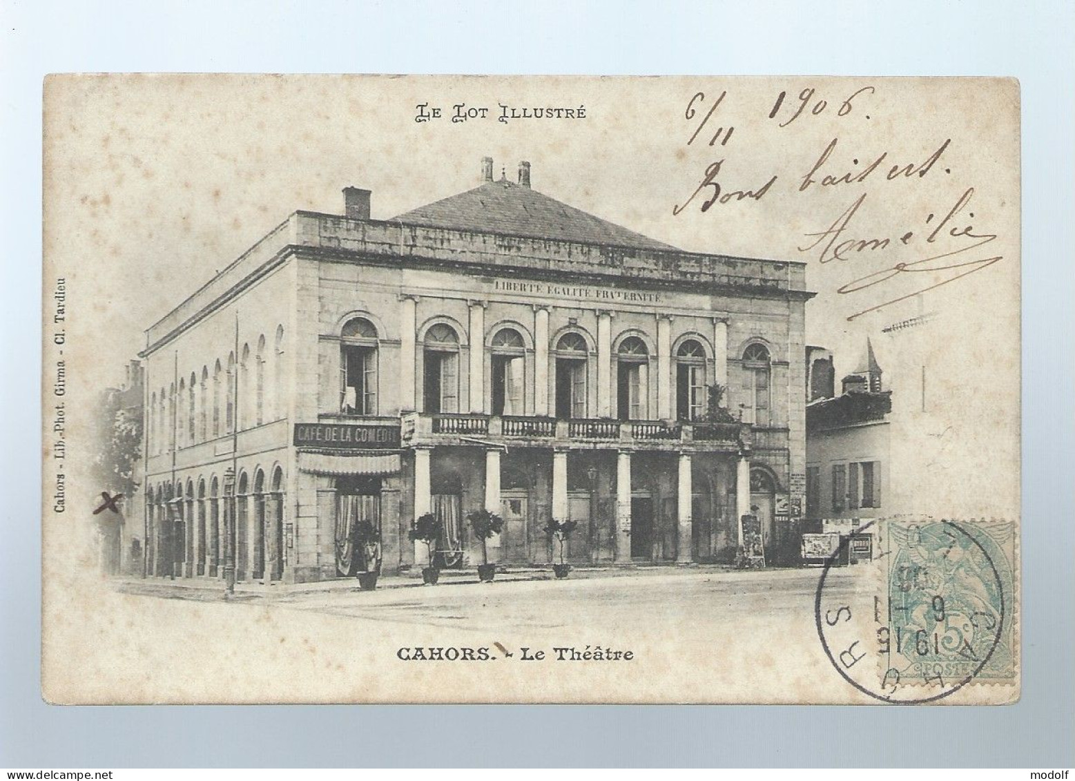 CPA - 46 - Cahors - Le Théâtre - Circulée En 1906 - Cahors