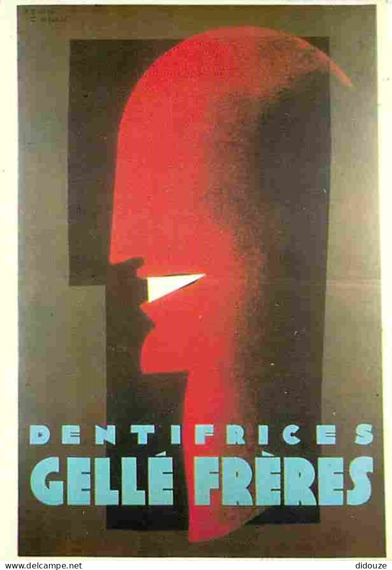 Publicite - Dentifrices Gellé Frères - Jean Carlu - Flamme Postale De Jean Carlu - CPM - Voir Scans Recto-Verso - Publicité