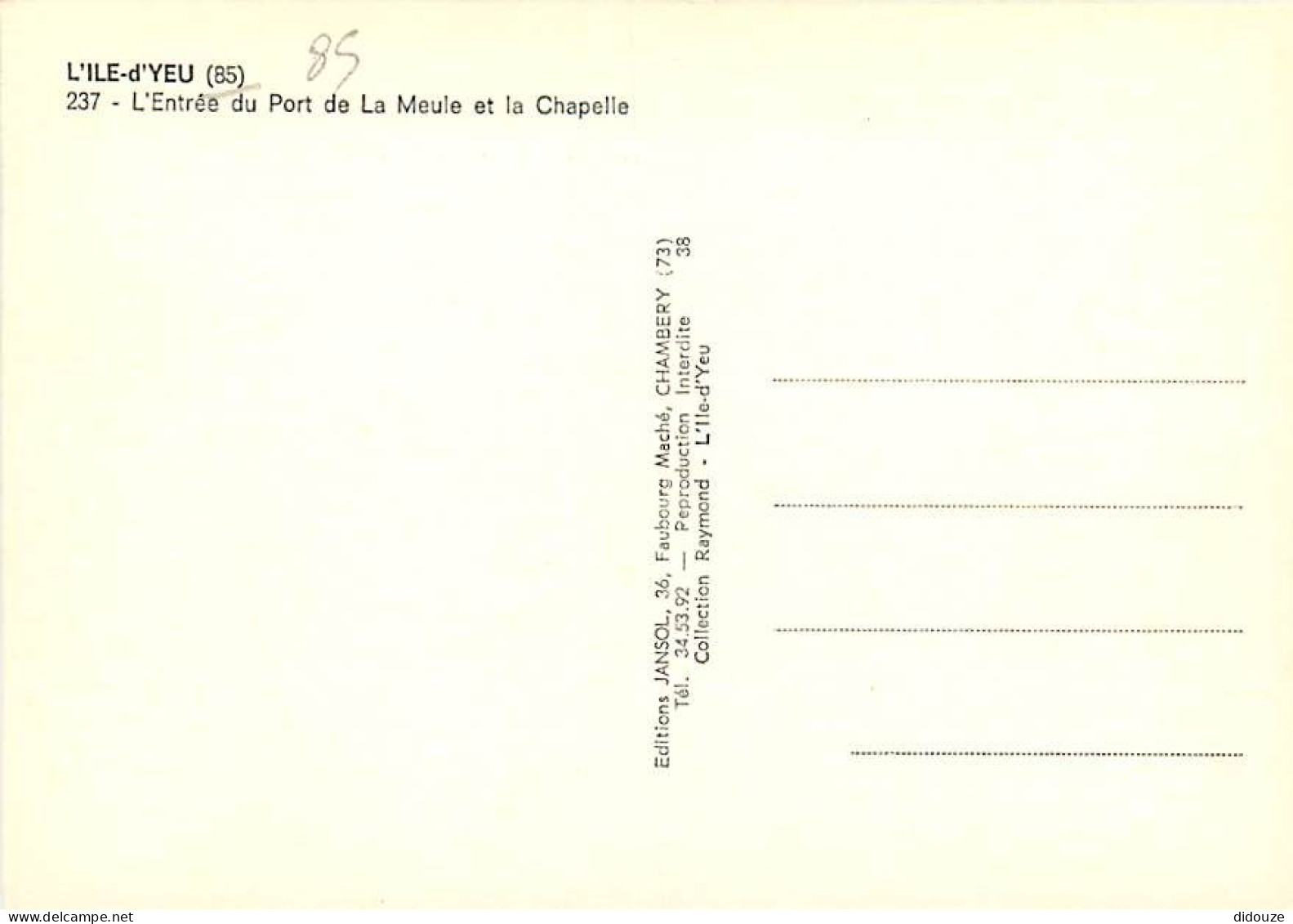 85 - Ile D'Yeu - L'Entrée Du Port De La Meule Et La Chapelle - Bateaux - Casiers à Homards - Carte Neuve - CPM - Voir Sc - Ile D'Yeu