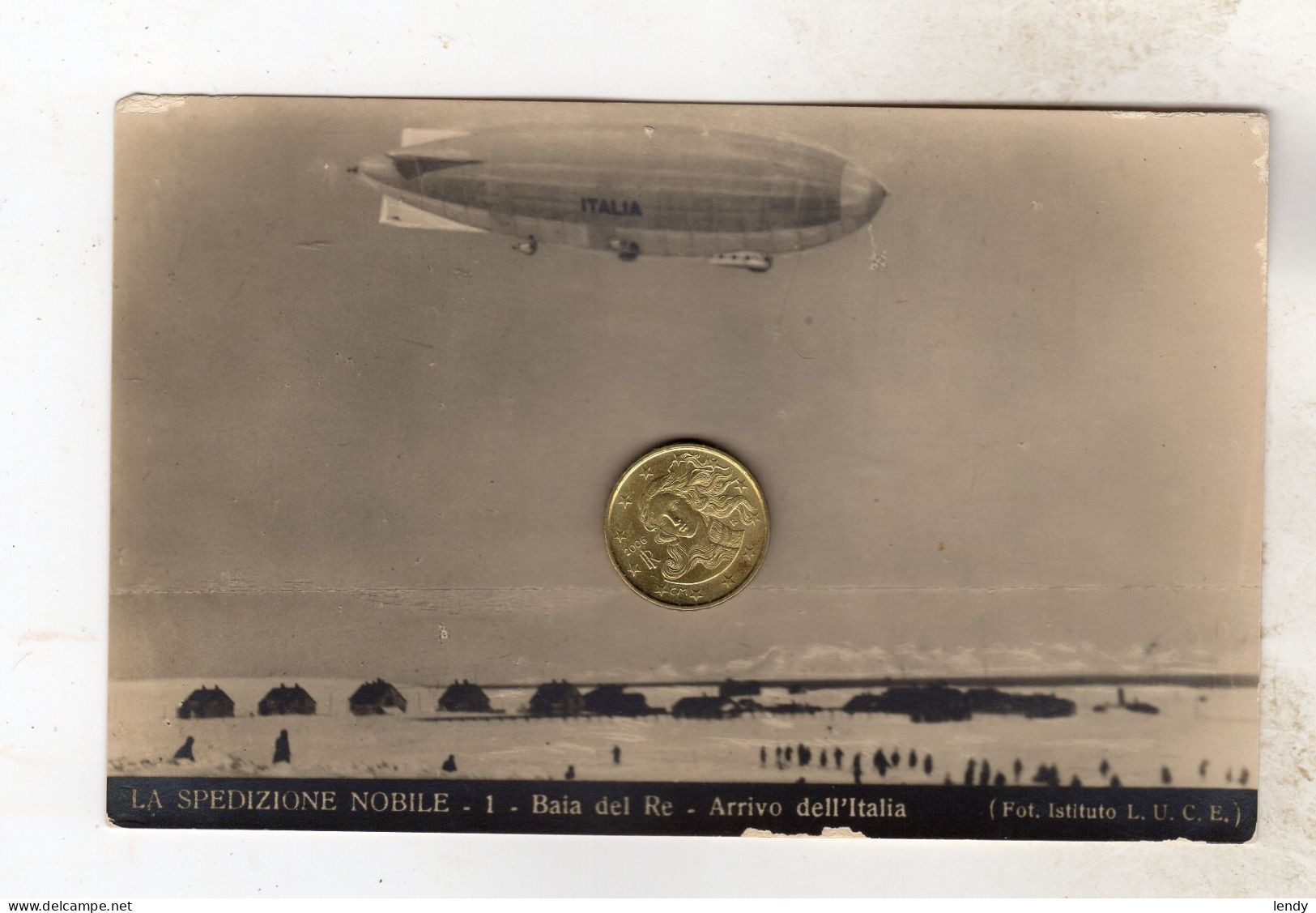 1928   SPEDIZIONE UMBERTO NOBILE  POLO NORD DIRIGIBILE N. 1 ARRIVO DELL'ITALIA ISTITUTO LUCE LUCE - Airships