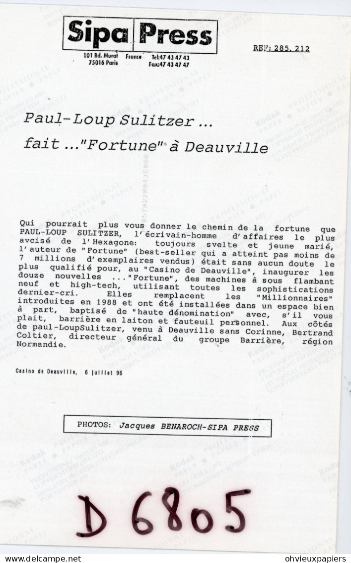 PAUL LOUP SULITZER  Fait " Fortune à  DEAUVILLE  "   CASINO DE DEAUVILLE 1996 SIPA PRESS - Personnes Identifiées