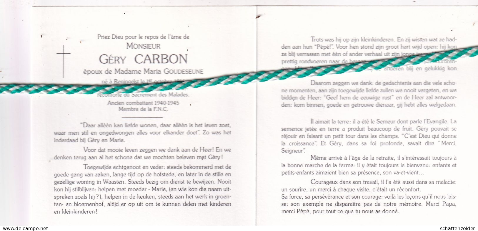 Géry Carbon-Goudeseune, Reningelst 1916, Ypres 1998. Acien Combattant 1940-45 - Obituary Notices