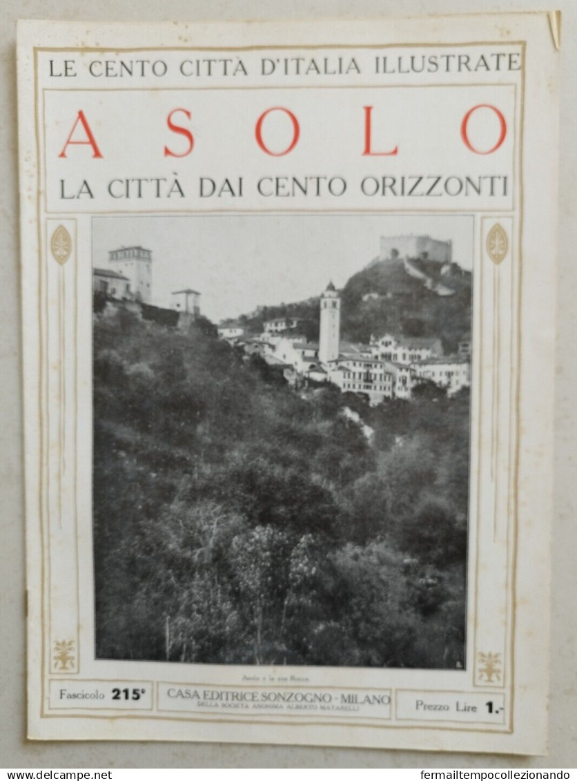 Bi Rivista Illustrata Asolo Vicenza Le Cento Citta' D'italia - Zeitschriften & Kataloge