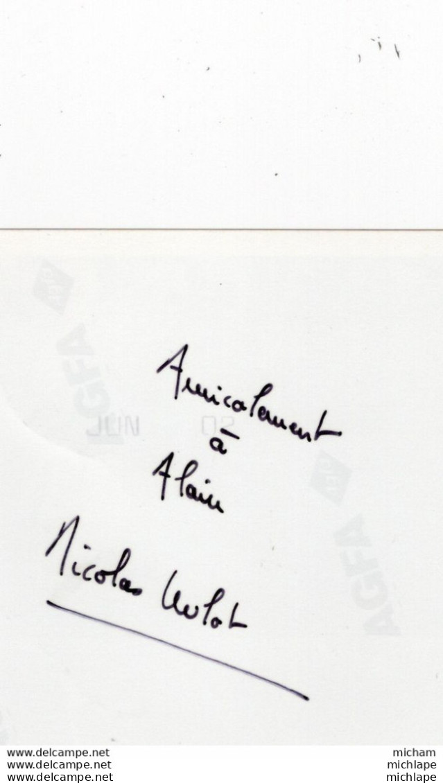 N°1353 PHOTO 10X15 AUTOGRAPHE DEDICACE DE NICOLAS HULOT PARFAIT ETAT - Other & Unclassified