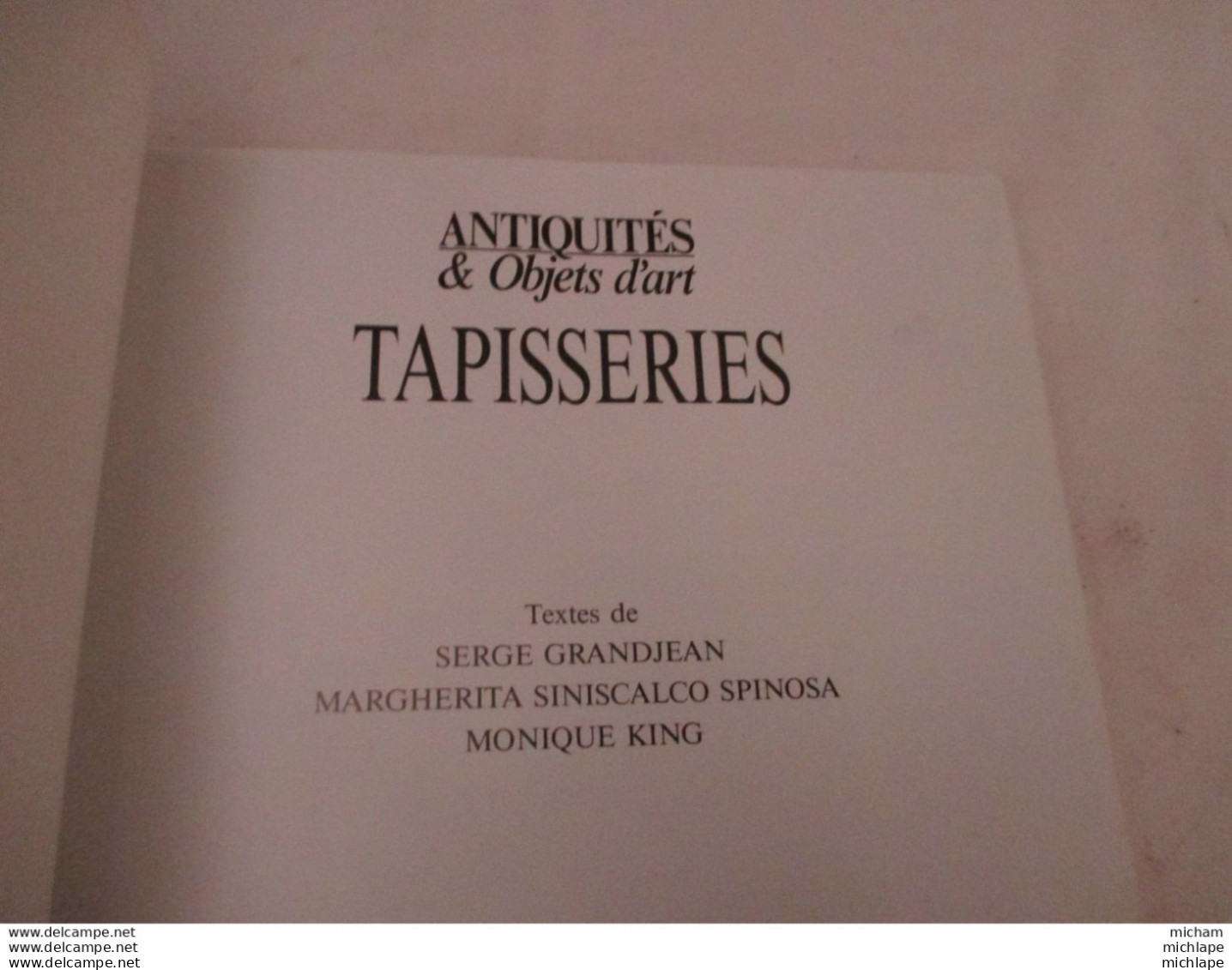 Antiquité  Et Objets D'art - Tapisserie  - 1990 - 79 Pages  -edit. Fabri - Format  22 X 29 -trés Bon état - Art