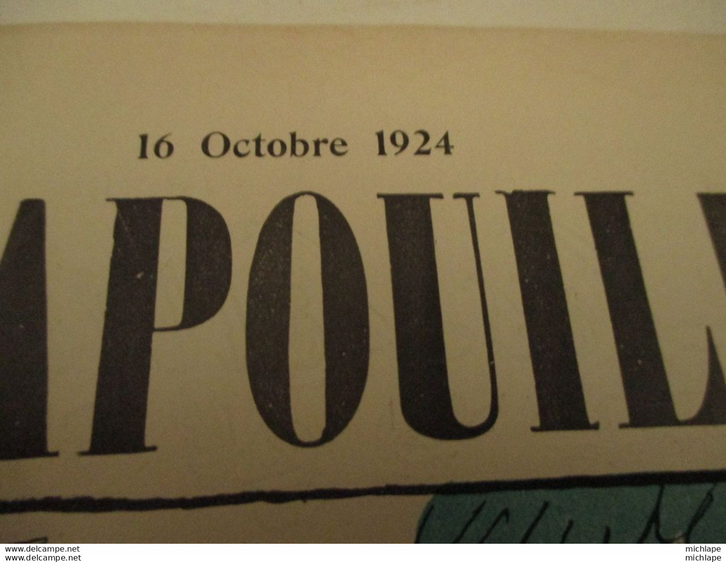 WWI Rare Journal Le Crapouillot (né  dans Les Tranchées ) Format 25 Cm  X 33 Cm  - 16 Octobre  1924   Bon état - Französisch