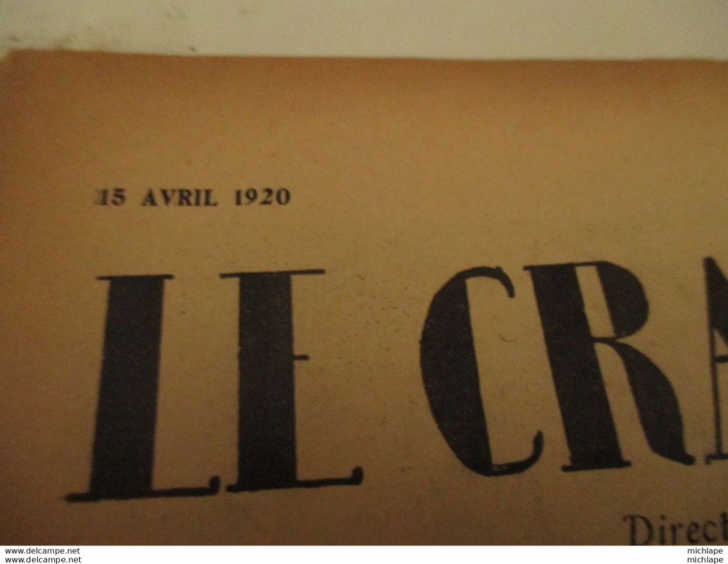 WWI Rare Journal Le Crapouillot (né  dans Les Tranchées ) Format 25 Cm  X 33 Cm  - 15  Avril 1920 - Francese