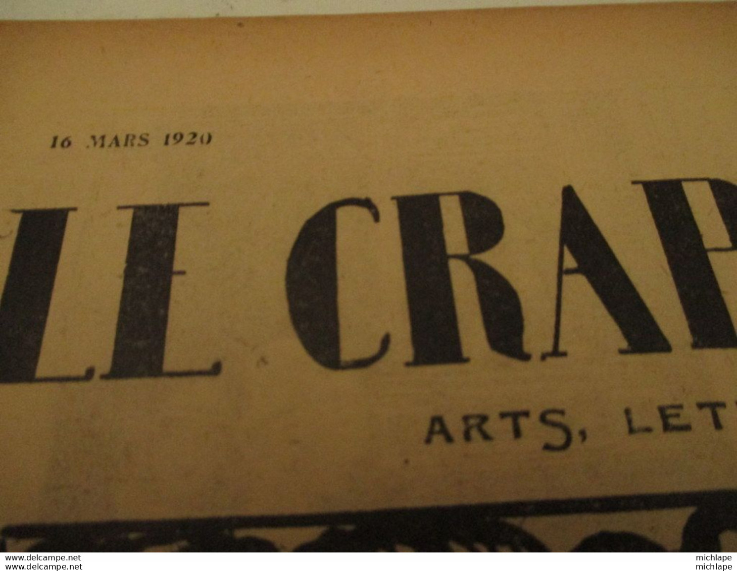 WWI Rare Journal Le Crapouillot (né  dans Les Tranchées ) Format 25 Cm  X 33 Cm  - 16  Mars 1920 - Frans