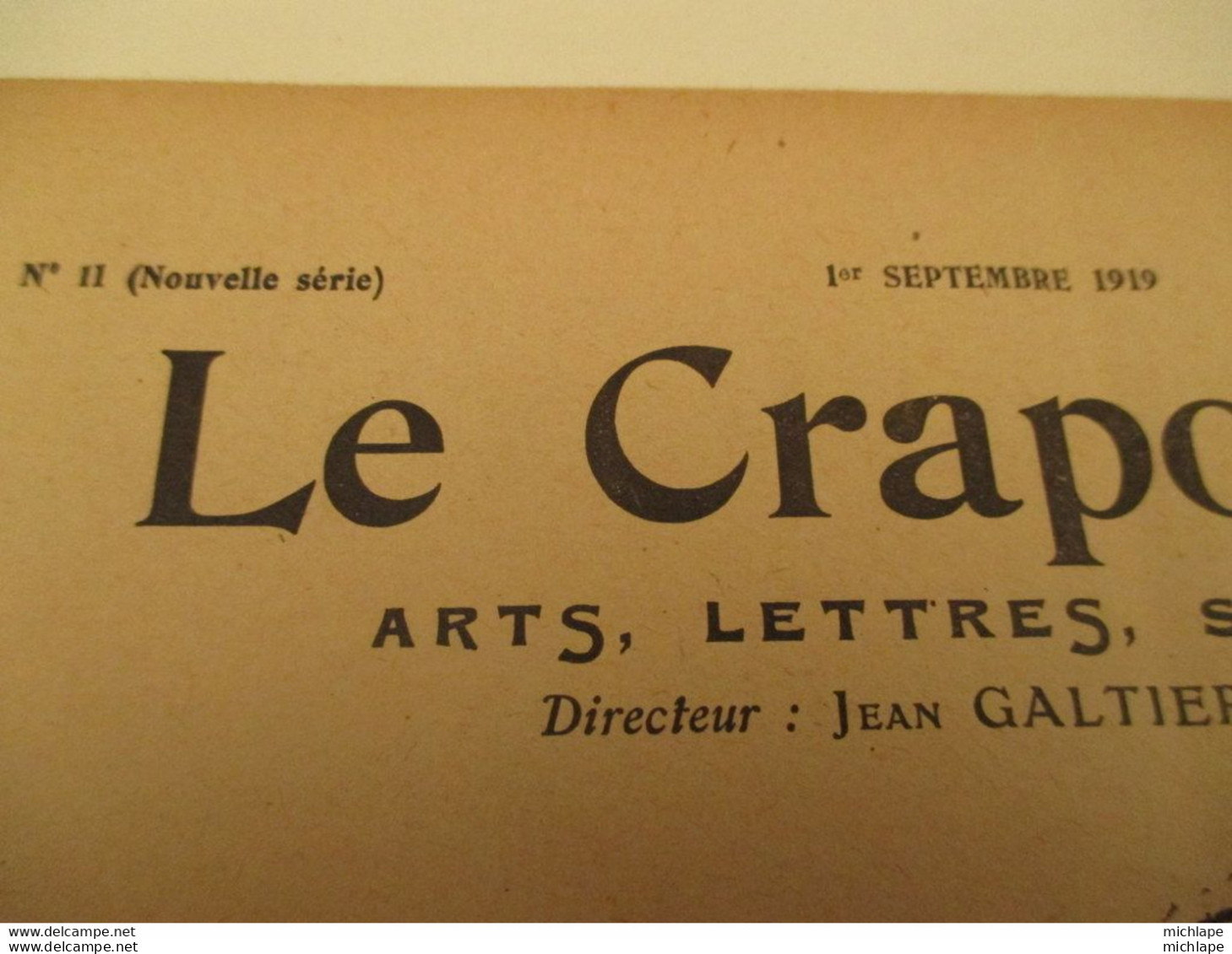 WWI Rare Journal Le Crapouillot (né  dans Les Tranchées ) Format 25 Cm X 33 Cm - N°11 -1er Sept 1919 - très Bon état - Frans