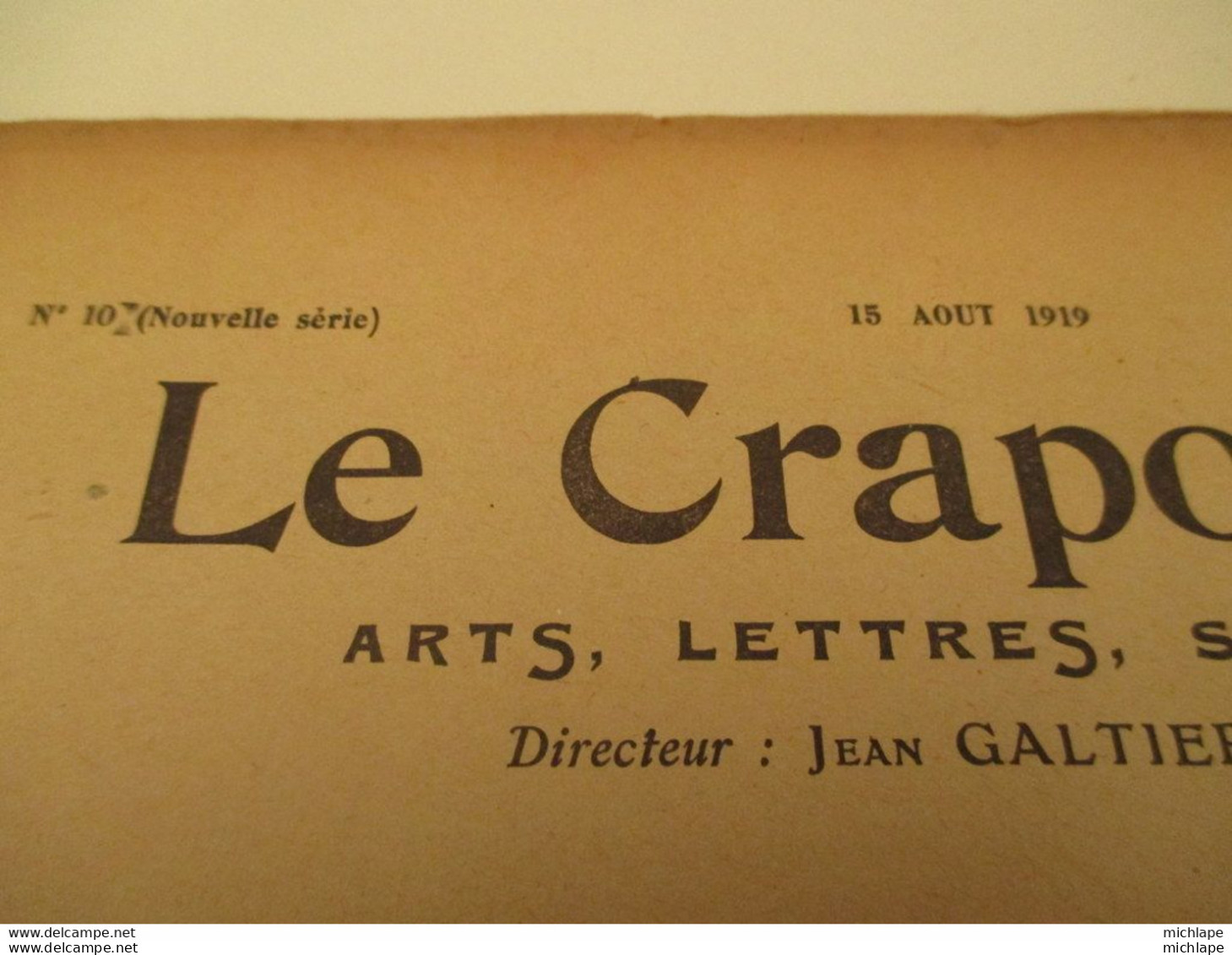 WWI Rare Journal Le Crapouillot (né  dans Les Tranchées ) Format 25 Cm X 33 Cm - N°10 -15 Aout 1919 - très Bon état - Französisch