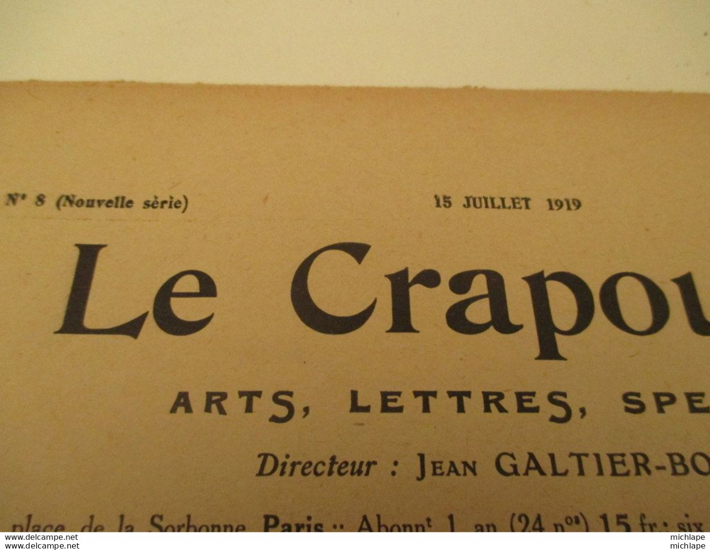 WWI Rare Journal Le Crapouillot ( Né  dans Les Tranchées ) Format 25 Cm X 33 Cm - N° 8 -15 Juillet 1919 -  très Bon état - French
