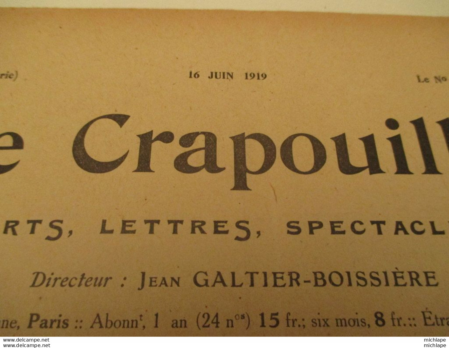 WWI Rare Journal Le Crapouillot  ( Né  dans Les Tranchées ) Format 25 Cm X 33 Cm 16 Juin 1919 -  très Bon état - Francese