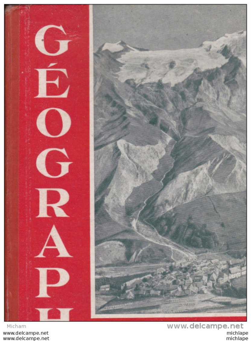 GEOGRAPHIE   COURS  ELEMENTAIRE  EDIT.HACHETTE1950????     FORMAT 17 X 23  126PAGES - 6-12 Ans