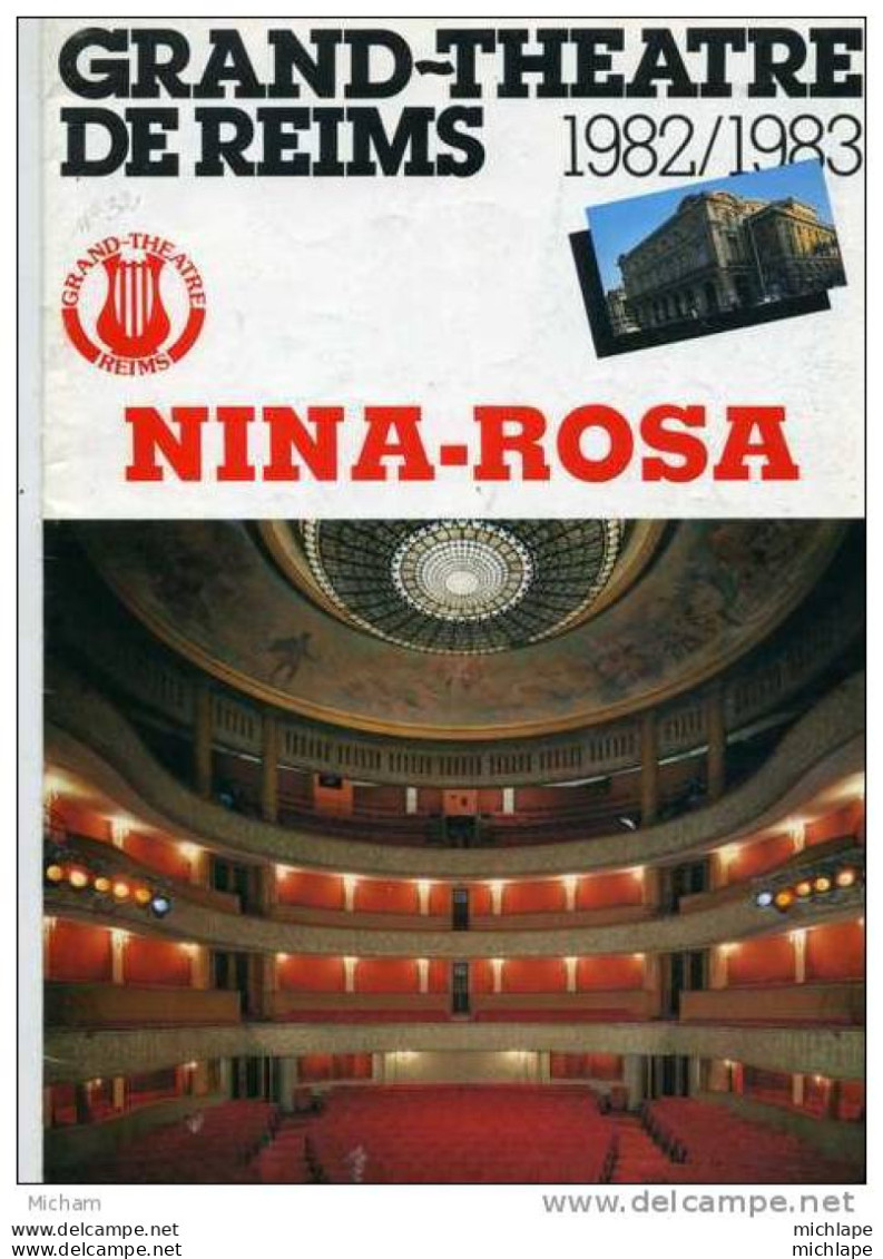 N°32  PROGRAMME  DU   GRAND THEATRE DE REIMS   21X27   NINA ROSA - Programmi