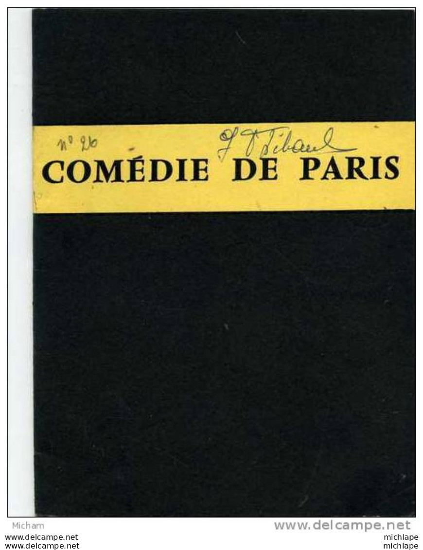 N°26  PROGRAMME D U THEATRE  COMEDIE DE PARIS    17X13   LA BETISE DE CAMBRAI - Programs